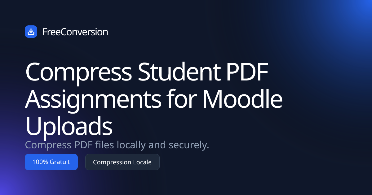 Compress Student PDF Assignments for Moodle Uploads | FreeConversion